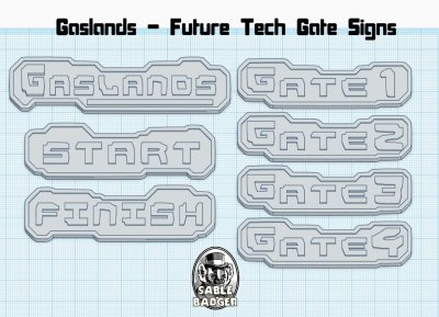 Day 3 - Gaslands Future Tech Gate Signs