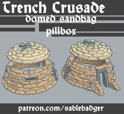 Trench Crusade - Domed Sandbag Pillbox